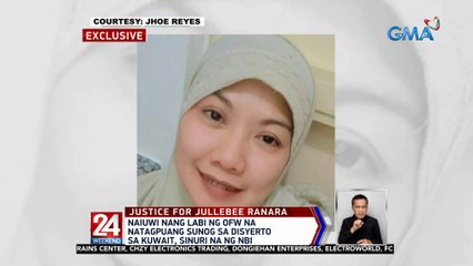 Naiuwi nang labi ng OFW na natagpuang sunog sa disyerto sa Kuwait, sinuri na ng NBI | 24 Oras Weekend