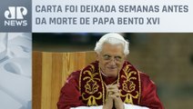 Carta deixada por Papa Bento XVI explica a razão de ter renunciado ao pontificado