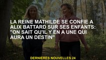 La reine Mathilde confie à Alix Battard sur ses enfants: 