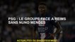 PSG: Le groupe contre Reims sans Nuno Mendes