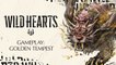 Wild Heart - Trailer de gameplay "Golden Tempest"