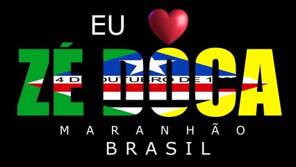 HINO DE ZÉ DOCA - MA (FOTOS, LETRA E MÚSICA)