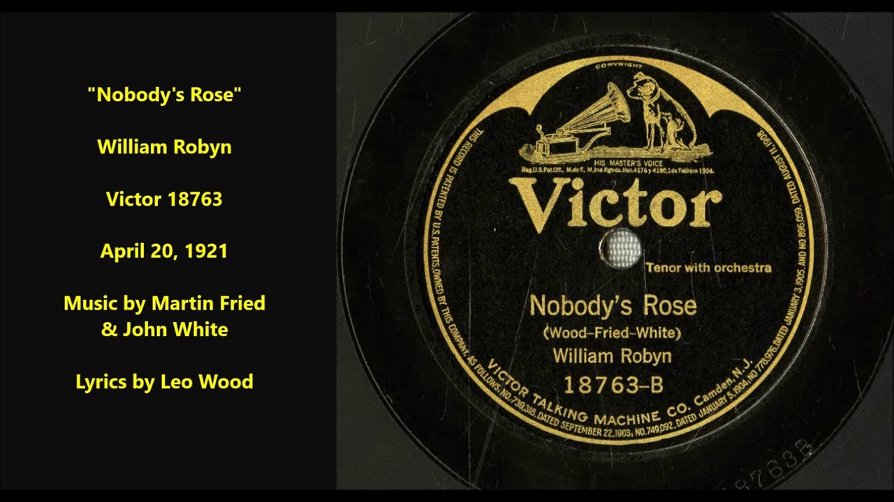 Nobodys Rose - William Robyn (1921)