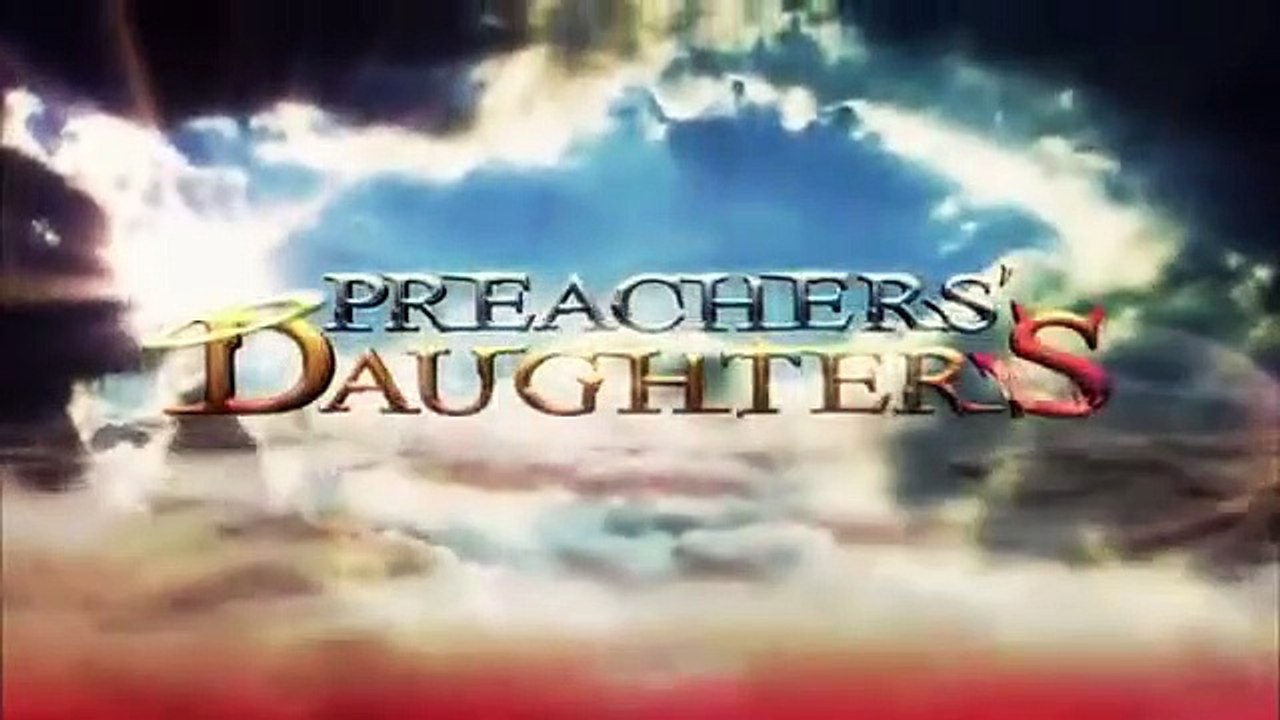Preachers' Daughters - Se2 - Ep07 HD Watch