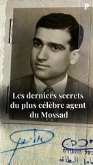 Eli Cohen : les derniers secrets du héros du Mossad