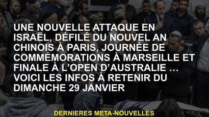 Une nouvelle attaque en Israël, défilé du nouvel an chinois à Paris, Journée de commémoration à Mars