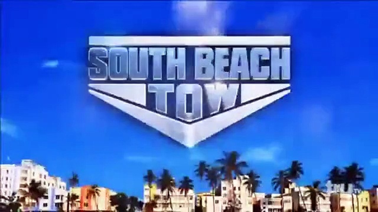 South Beach Tow - Se2 - Ep20 HD Watch