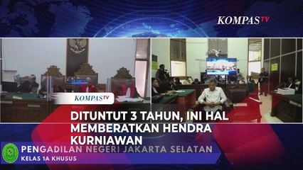 Dituntut 3 Tahun, Ini Hal Memberatkan Tuntutan Hendra Kurniawan