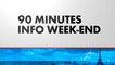 90 Minutes Info Week-End du 29/01/2023