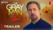 The Gray Man 2 | Ryan Gosling, Chris Evans, Ana de Armas, The Gray Man Part 2, The Gray Man Sequel,