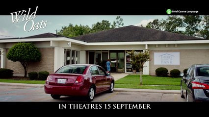 Wild Oats | movie | 2016 | Official Trailer