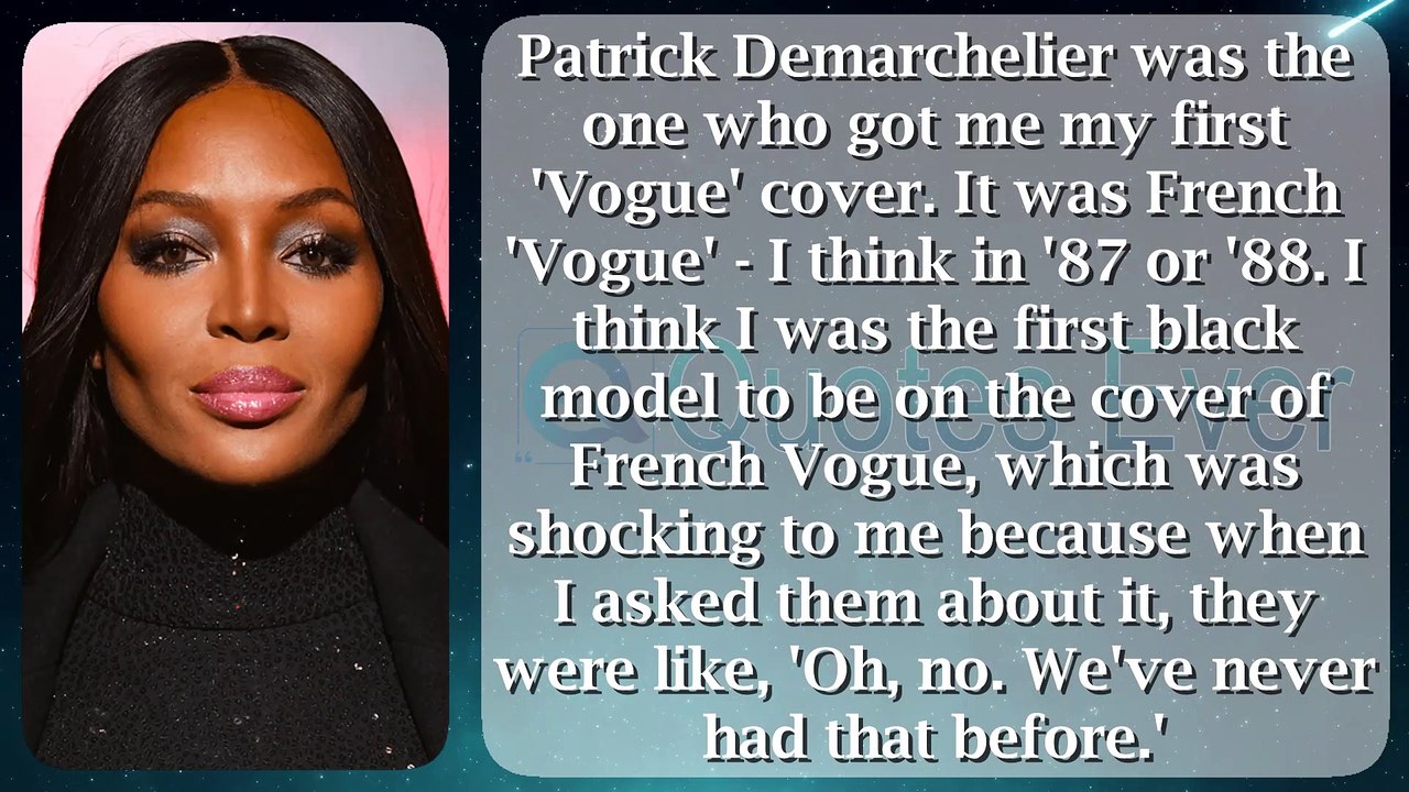 Naomi Campbell 49 #quotesaboutlife #quotesaboutlove #quoteschannel Quotes Ever