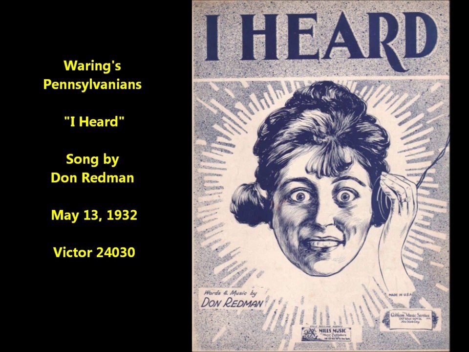 Warings Pennsylvanians - I Heard (1932)