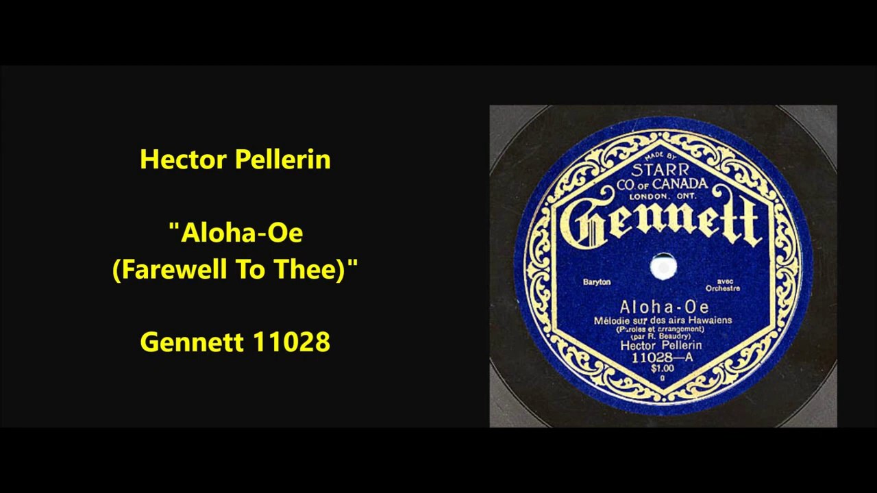 Hector Pellerin - Aloha-Oe (1921)