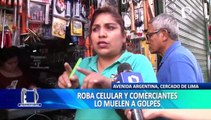 Cercado de Lima: Intentan  linchar a “robacelulares” en Las Malvinas