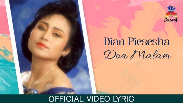 Dian Piesesha - Doa Malam (Official Lyric Video)