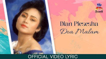 Dian Piesesha - Doa Malam (Official Lyric Video)