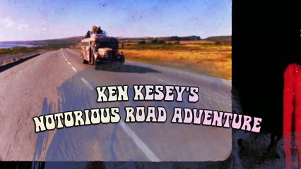 Magic Trip (2011) | Official Trailer, Full Movie Stream Preview