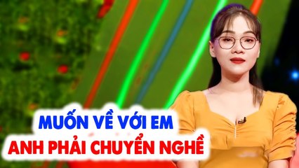 Gái Xinh bán Kính mang mẹ cùng đi Coi mắt, Yêu cầu nhà Trai Phải Bỏ nghề ở Rể