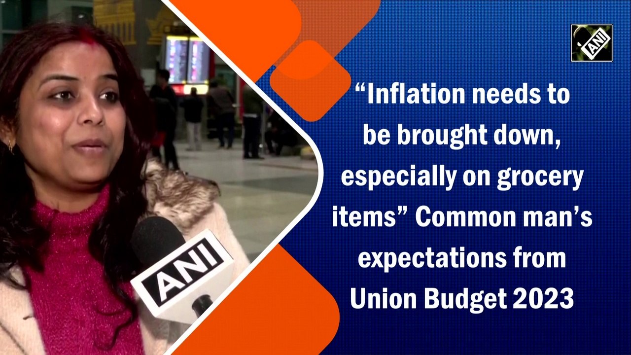 Inflation needs to be brought down, especially on grocery items: Common man’s expectations from Union Budget 2023