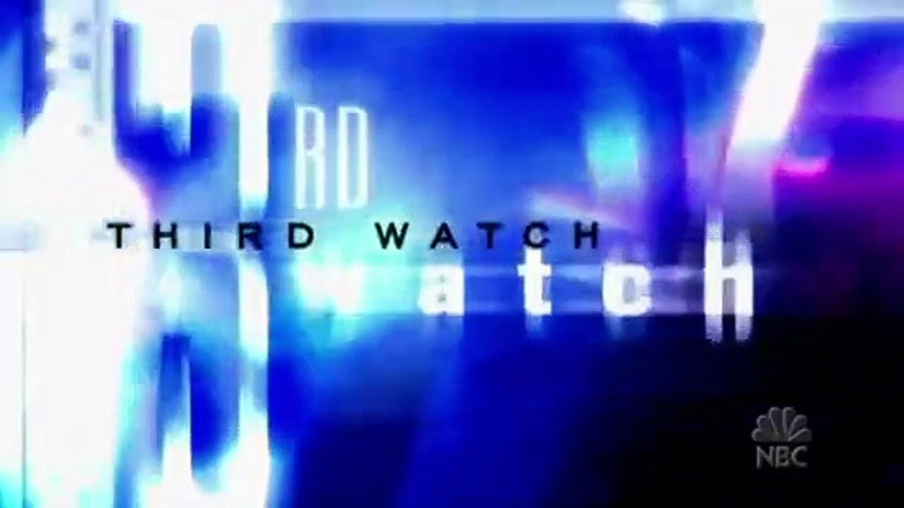 Third Watch - Se6 - Ep15 HD Watch