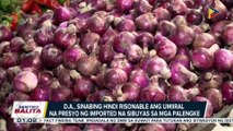 DA, reresolbahin ang nakitang overpricing sa imported na sibuyas; onion stakeholders, pinulong ng DA