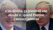 « Un missile, ça prendrait une minute » : quand Poutine a « menacé » Johnson