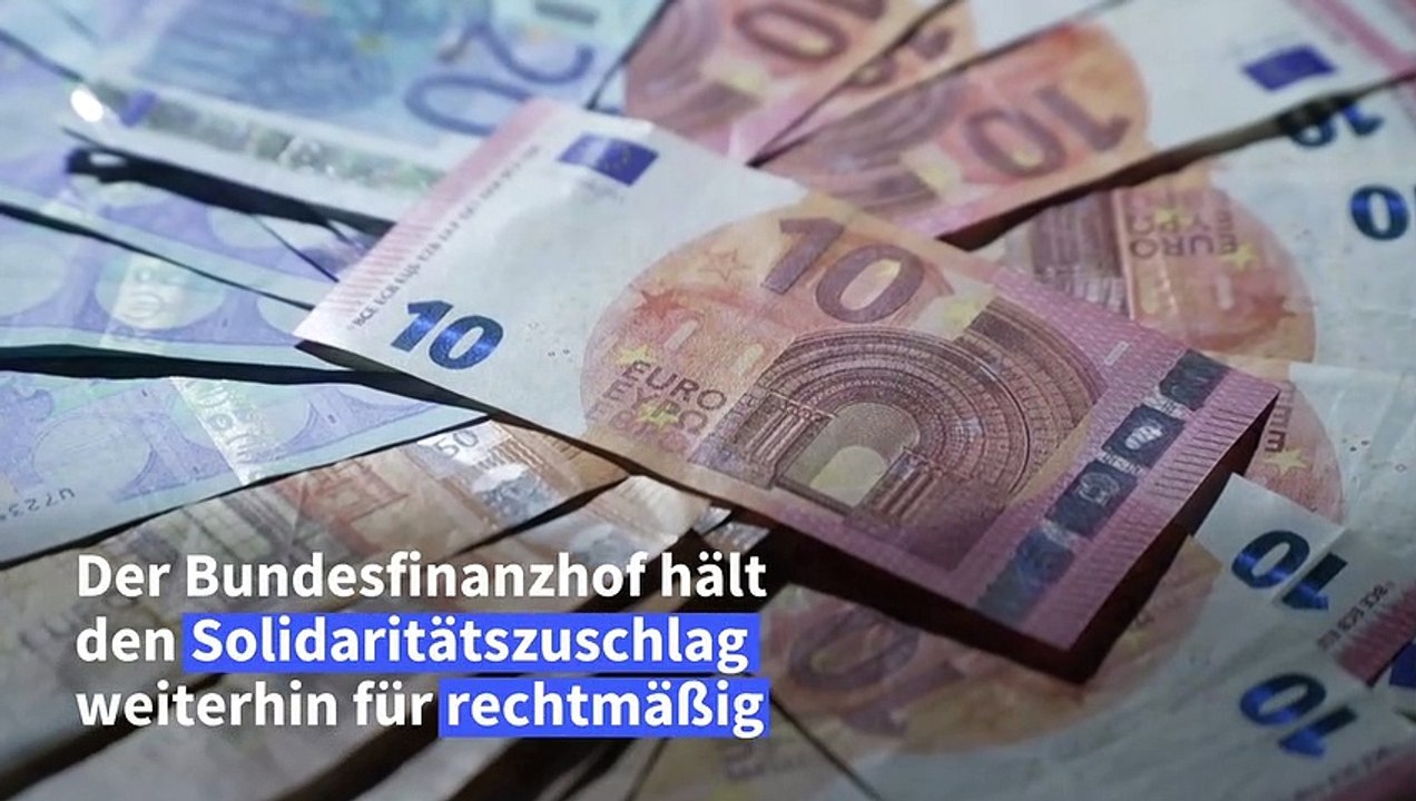 Bundesfinanzhof erklärt solidaritätszuschlag für rechtmäßig