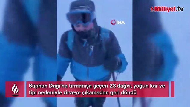 Süphan Dağı'na tırmanan dağcılar tipiye yakalandı