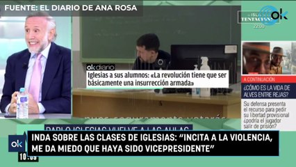 Inda sobre las clases de Iglesias: "Incita a la violencia, me da miedo que haya sido vicepresidente"