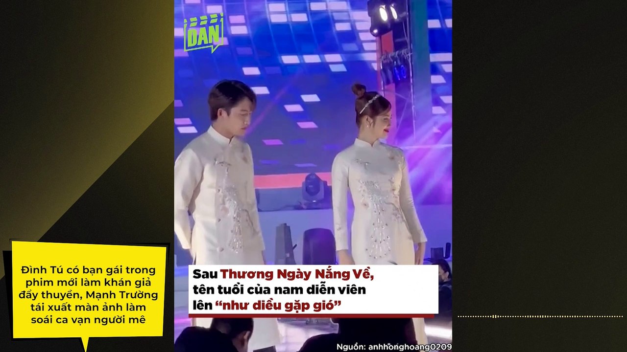 Đình Tú có bạn gái trong phim mới làm khán giả đẩy thuyền, Mạnh Trường tái xuất màn ảnh làm soái ca doanh nhân vạn người mê | Điện Ảnh Net