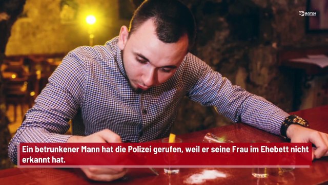 Betrunkener Mann erkennt seine Frau im Bett nicht und ruft die Polizei