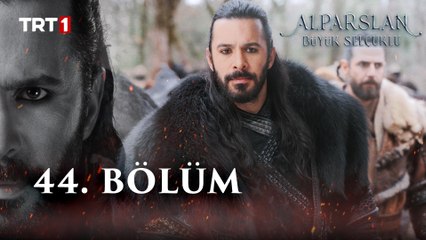 Alparslan Büyük Selçuklu 44. Bölüm