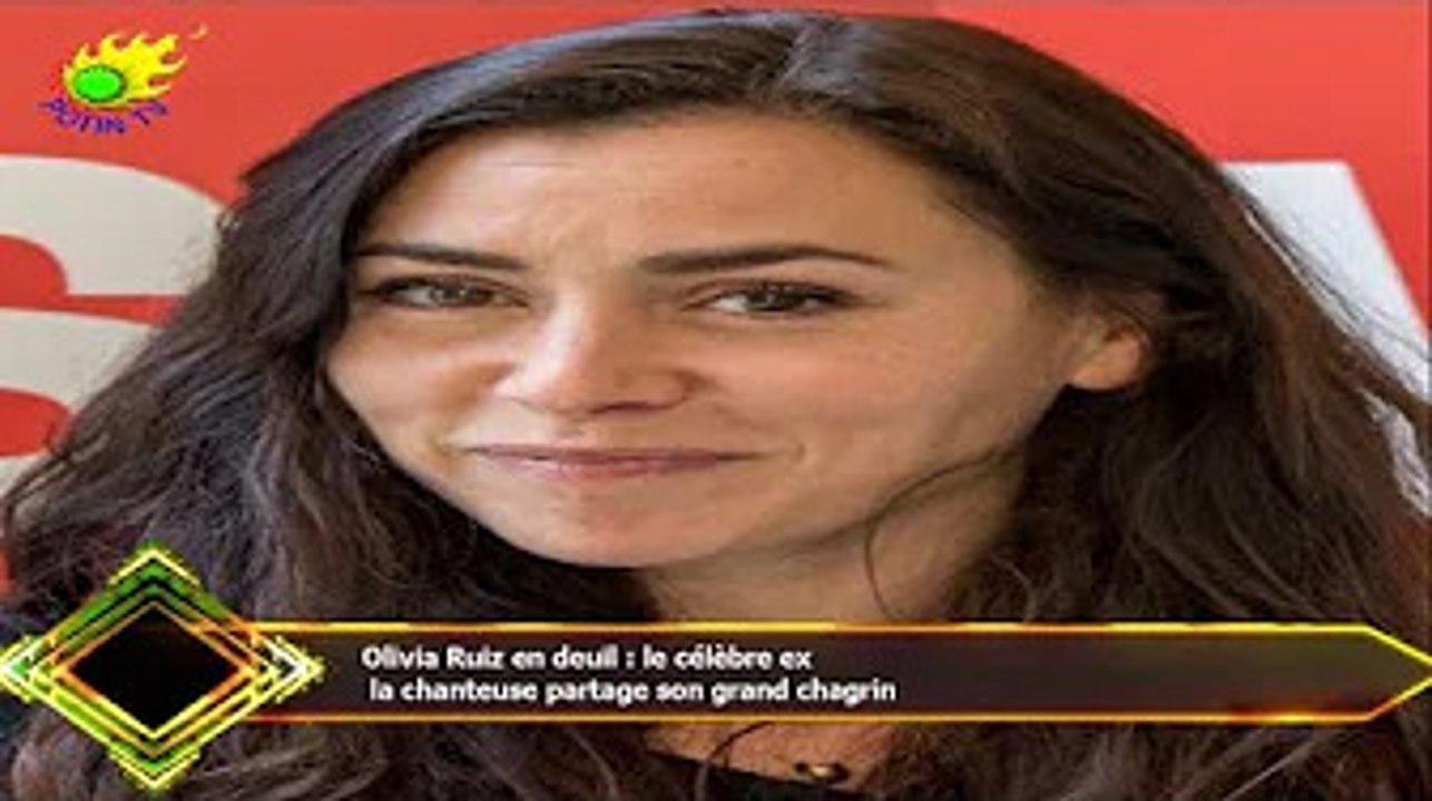 Olivia Ruiz en deuil : le célèbre ex  la chanteuse partage son grand chagrin