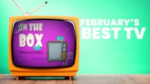 On the Box: What to watch this February? |  Nolly, Funny Woman, Picard