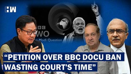 "Petition Over BBC Documentary Ban Wasting Court's Time": Kiren Rijiju | PM Modi | BJP | Budget 2023