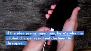 Why is it Still Better to Use Cable Chargers Than The New Wireless Chargers?