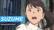 Tráiler subtitulado de Suzume, la nueva película anime de Makoto Shinkai
