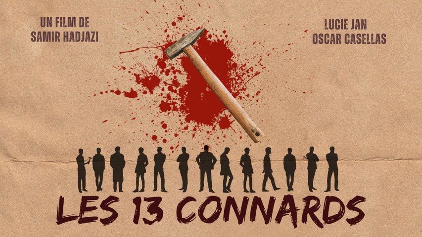 LES 13 CONNARDS