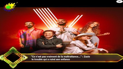 "Ce n'est pas vraiment de la maltraitance..." : Zazie  le trouble qui a ruiné son enfance