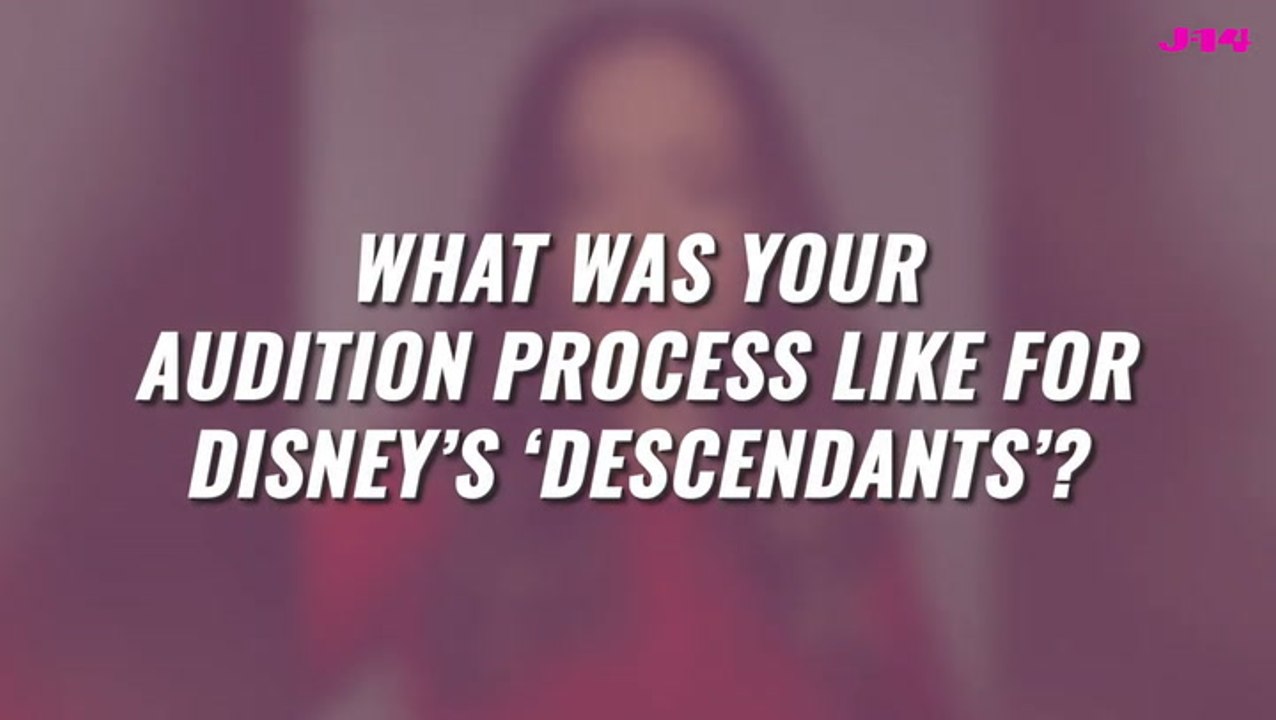 Descendants Stars Share First Audition Stories For Roles In Disney’s ‘Descendants’ Films!