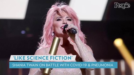 Shania Twain Recalls Being Airlifted to Hospital During 'Nightmare' Battle with Pneumonia, COVID
