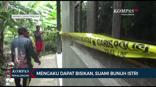 Mengaku Dapat Bisikan, Suami di Brebes Bunuh Istri