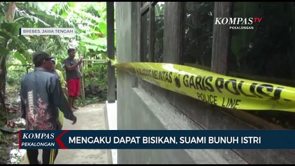 Mengaku Dapat Bisikan, Suami di Brebes Bunuh Istri