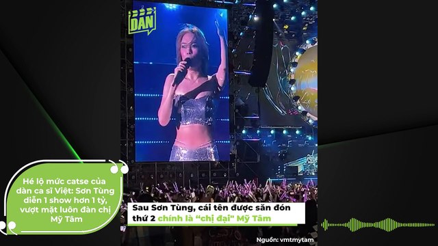 Hé lộ mức catse của dàn ca sĩ Việt: Sơn Tùng diễn 1 show hơn 1 tỷ, vượt mặt luôn đàn chị Mỹ Tâm | Điện Ảnh Net