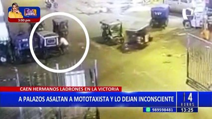 La Victoria: Hermanos delincuentes asaltan a mototaxista y a palazos lo dejan inconsciente