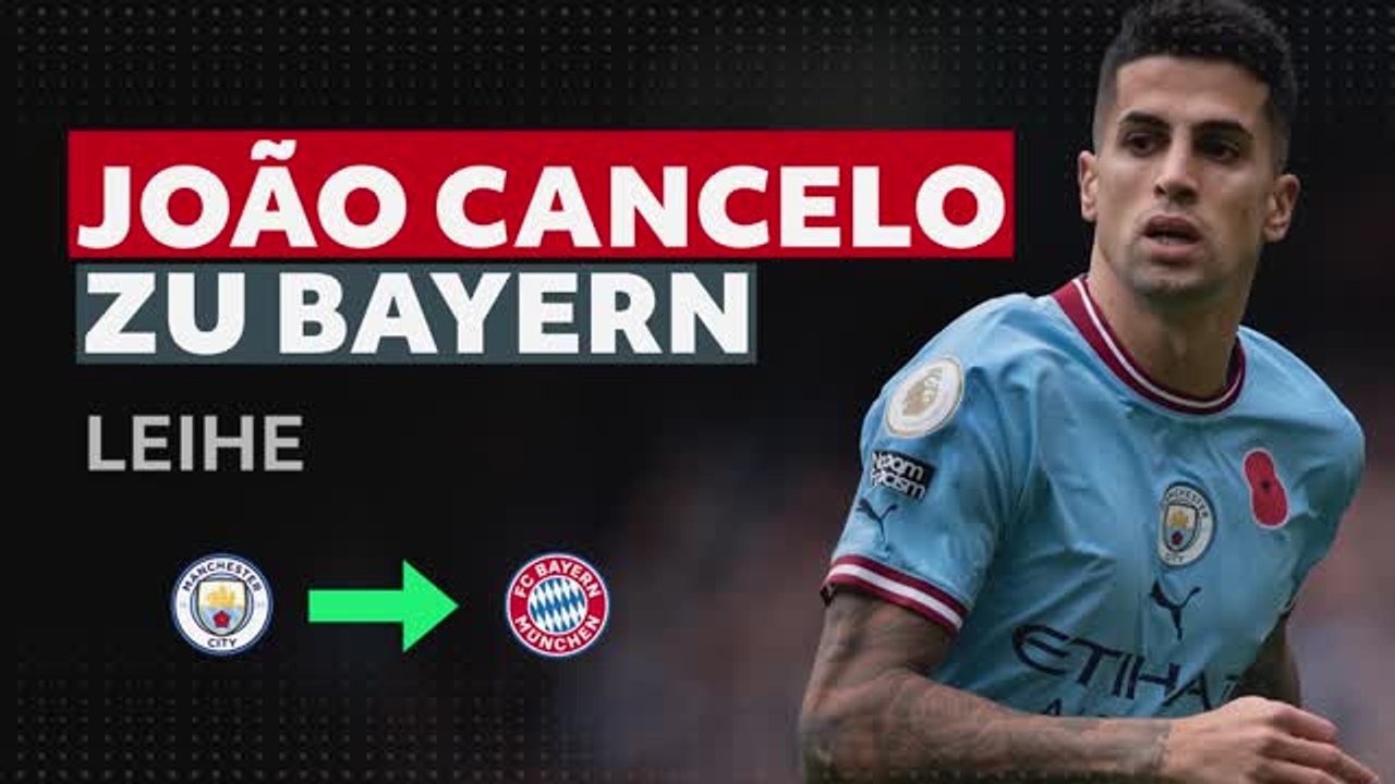 Transfers im Fokus: Joao Cancelo