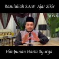 Amalan Zikir Rasulullah S.A.W sebagai Panduan Hidup.
