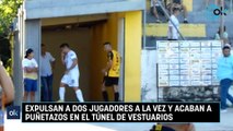 Expulsan a dos jugadores a la vez y acaban a puñetazos en el túnel de vestuarios