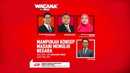 [WACANA SINAR] Mampukah konsep madani memulih negara